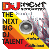 Sound Signs for Dj Mag Next Generation