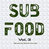 Sub Food Volume 3 - Low End Bass Music Mixed by Eardrummah