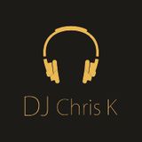 DJ Chris K Mix Set - June 2013