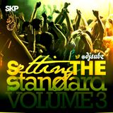 Setting The Standard Vol.3