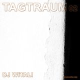 Tagtraum 02 // Part 2