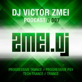 Dj Victor Zmei Podcast 007