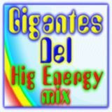 Gigantes del Hig Energy Mix