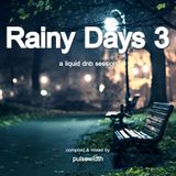 Rainy Days 3: A Liquid DnB Session