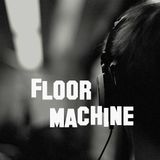 Floor Machine