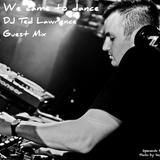 DJ Ted Lawrence Guest Mix for WCTD