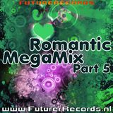 FutureRecords - RomanticMegaMix 5