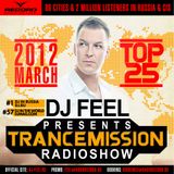 DJ Feel - TranceMission (Top 25 Of March 2012)