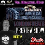 The Squatter Spot on TBFM Online - M2TM LDN 2015 Heat 2 Preview (07-12-2014)