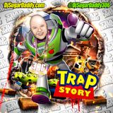 TRAP STORY (((LIVE URBAN DJ MIX #90))) by DjSugarDaddy.com