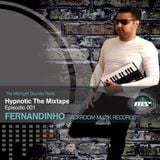 Fernandinho - Feel the Groove (Midnight Sounds Radio Hypnotic THE MIXTAPE 001)