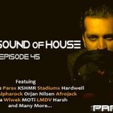 Parax- The Sound Of House Episode # 45