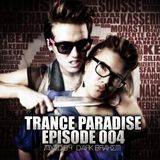 Trance Paradise Episode #004 (16-05-10)