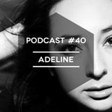 Mute/Control Podcast #40 - Adeline