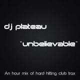 Unbelievable (A 2015 Prog Mix)