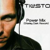 Tiesto - Power Mix (Stanley Dark Rework)