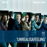 UNREALISAFEELING by !!! (Chk Chk Chk)