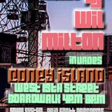 DJ WIL MILTON RECORDED Live @ Coney Island 19th Street Boardwalk 7.19.14