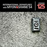 Myon & Shane 54 - International Departures 125 (18-04-2012)