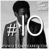 Get Down Promo Mix #10