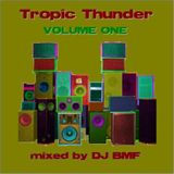 Tropic Thunder Vol 1