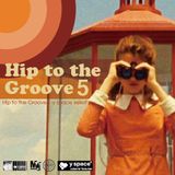 Hip to the Groove5 -y space select