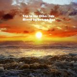 Trip to the Other Side