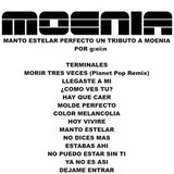 Manto Estelar Perfecto - Un Tributo a Moenia por g:ei:n