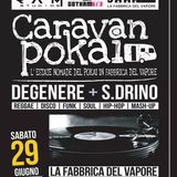 SDrino digital mix @ Caravan Pokai Fabbrica del Vapore 29 6 2013 part 2