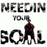 Needin Your Soul