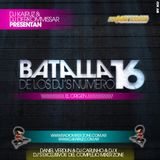 Batalla de los Dj's Nº 16 - Dj Kairuz, Dj Derkommisar