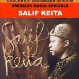 #92 - Emission Spéciale - Salif Keita (MALI)