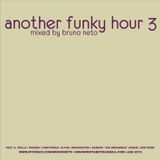 Another Funky Hour 3 -jan 2010 mixed by Bruno Neto