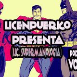Licenpuerko Presenta (podcast) Vol. 13