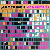¡Apocalipsis Sicalíptica!