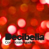 Decibelia con Nicolas Agudelo - Episodio 17