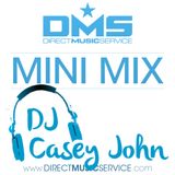 DMS MINI MIX WEEK #176 DJ CASEY JOHN