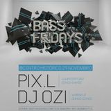 PIX.L - BASS FRIDAYS #03 PROMO MIX