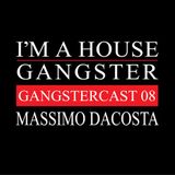 MASSIMO DACOSTA | GANGSTERCAST 08