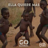 Go Global No. 45 - Ella Quiere Más