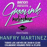 Groovink Radioshow #007 (Hanfry Martinez)