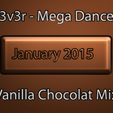 Mega Dance Hits 2015 (Vanilla Chocolat Mix)