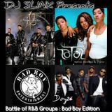 BATTLE OF R&B GROUPS - BAD BOY EDITION