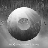 MIX21 Hello Subspiele (2013)