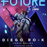 DIEGO RO-K @ CLUB BELLE EPOQUE "THE FUTURE IS HERE" (06/15)