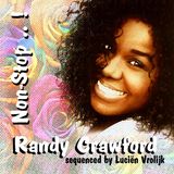 Non Stop .. ! Randy Crawford (mixed by Lucien Vrolijk)
