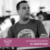 La Cheetah Club Mix 6: DJ Godfather
