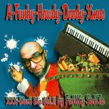 XXX-MasS Vol.11 (2015) “A-Funky-Howdy-Doody-Xmas” (best Xmas Mixtapes 4 a most FUNKY Christmas !!!)