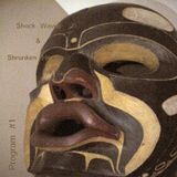 Shock Waves and Shrunken Heads (Program 1 from 22 June 2013)