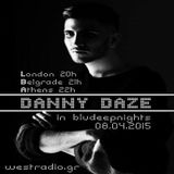 Danny Daze Sunday Morning in BLUDEEPNIGHTS on Westradio.gr